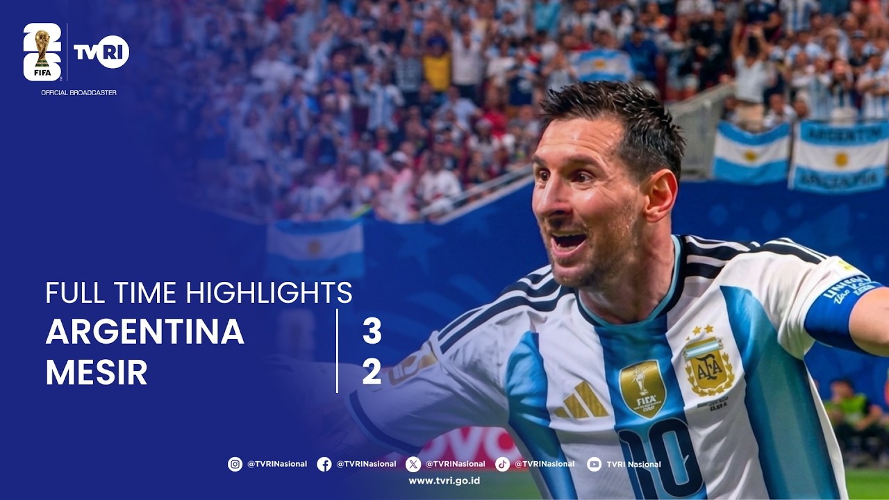 Full Time Highlights | Argentina 3-2 Mesir | FIFA World Cup 2026