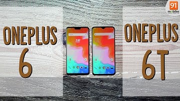 OnePlus 6T vs OnePlus 6: Comparison overview [Hindi हिन्दी]