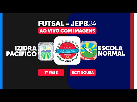 FUTSAL - IZIDRA PACIFICO x NORMAL - JOGOS ESCOLARES 2024 | AO VIVO COM IMAGENS