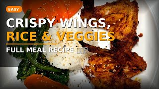 Complete Meal Prep: Rice + Chicken Wings + Vegetables | Easy Recipe 2026