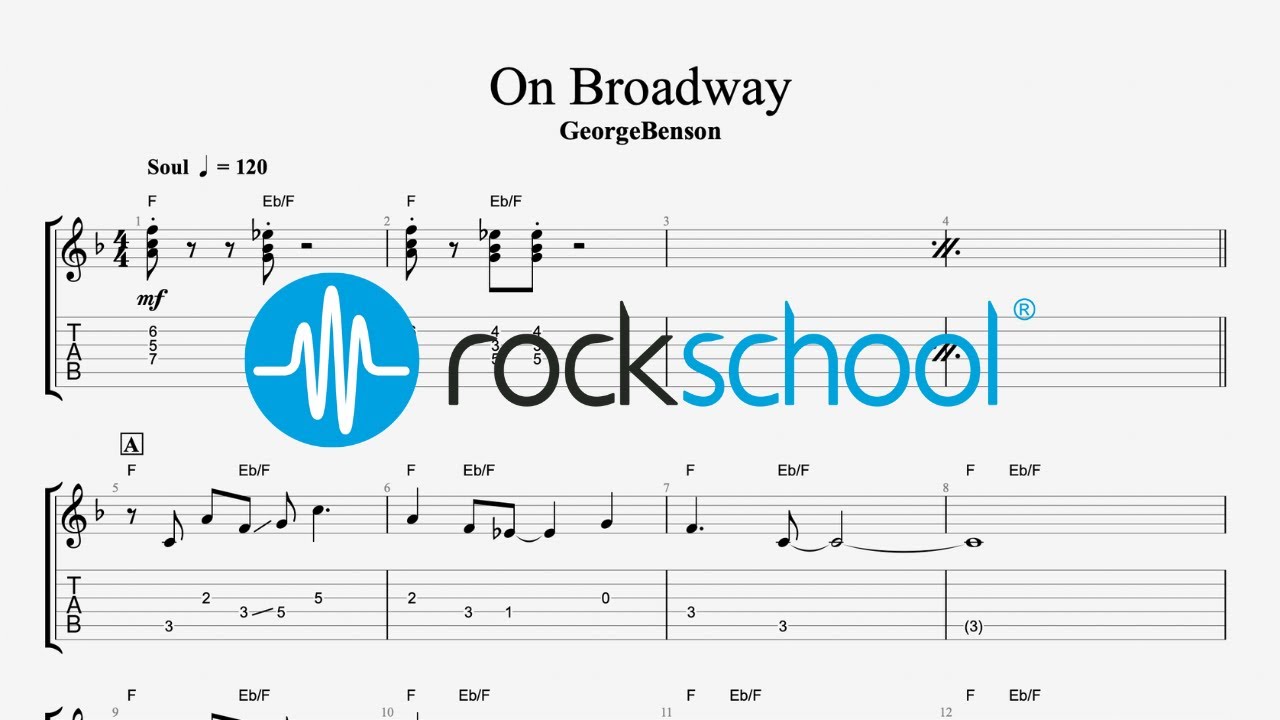 On Broadway - George Benson, Rockschool 2024 Electric Guitar Grade 3 On Broadway - George Benson, Rockschool 2024 Electric Guitar Grade 3