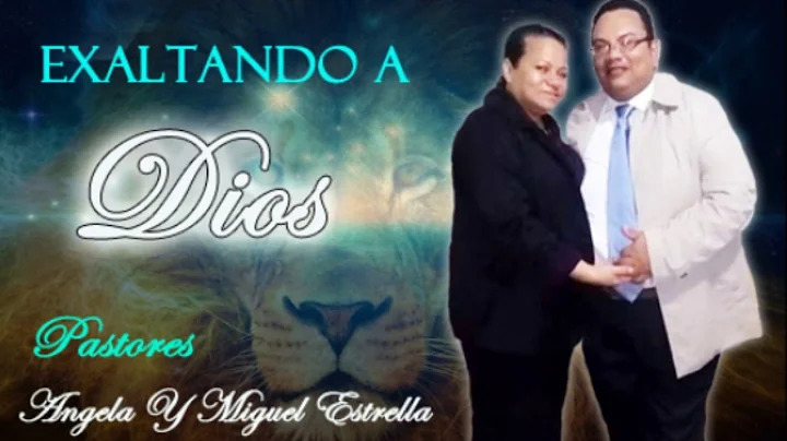 CANTICOS ESPIRITUALES - PASTORES ANGELA Y MIGUEL E...