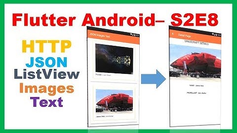 Flutter S2E8 : HTTP JSON - MasterDetail ListView Images Text