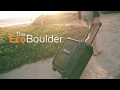 Tura ECOXGEAR - EcoBoulder Features