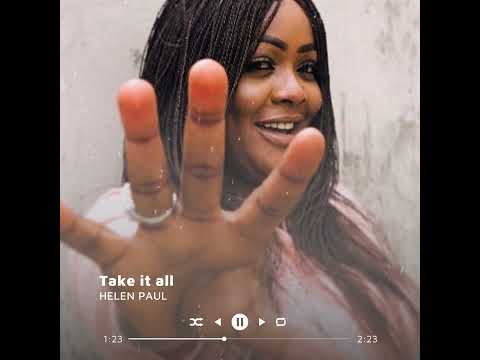 Helen Paul:Take it All