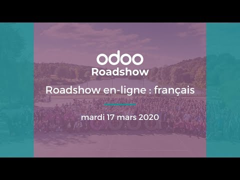 Odoo Roadshow en ligne - Français - Odoo Roadshow en ligne - Français