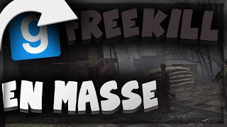FREEKILL EN MASSE [GMOD]