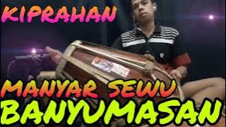 Gending banyumasan|manyar sewu|gending manyar sewu