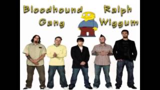 Bloodhound Gang - Ralph Wiggum [Lyric Video]