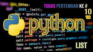  PERTEMUAN 10 | BELAJAR PHYTON | LIST 
