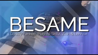 BESAME - Daddy Yankee, Play-N-Skillz, Zion & Lennox - ZUMBA FITNESS