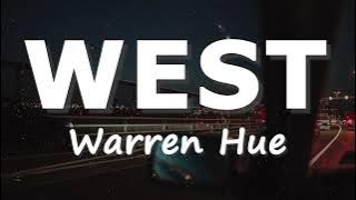 Download lagu Warren Hue - WEST (Lyrics)