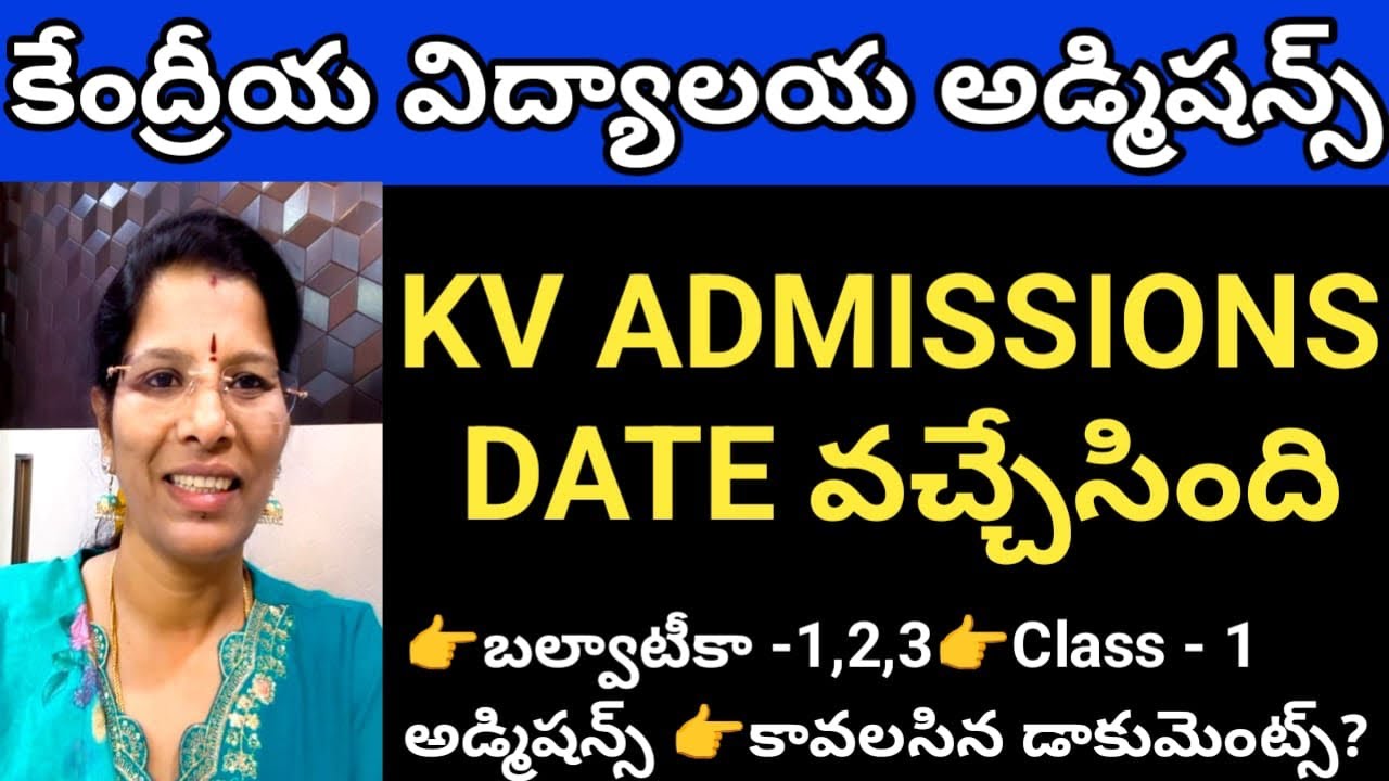 KV ADMISSIONS STARTING DATE UPDATE || BALVATIKA 1,2,3 & 1st Admissions Required Documents 