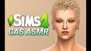 The Sims 4 CAS ASMR | Creating a Sim from Start to Finish