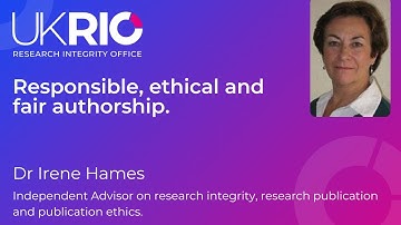 Responsible, ethical and fair authorship.