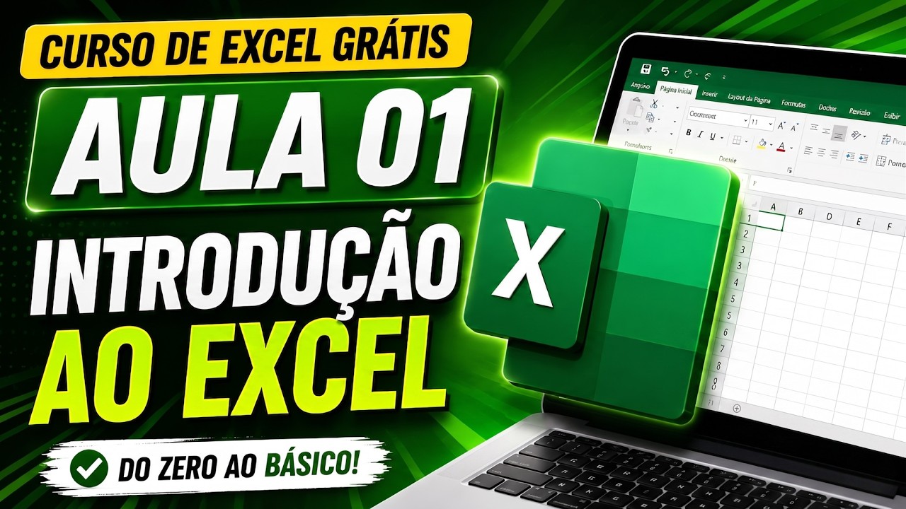 Curso de Excel Grátis - Aula 01: Introdução ao Excel - YouTube