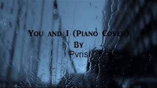 PVRIS - You and I (Piano+rain Cover)