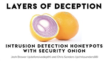 Security Onion Con 2021 - Layers of Deception