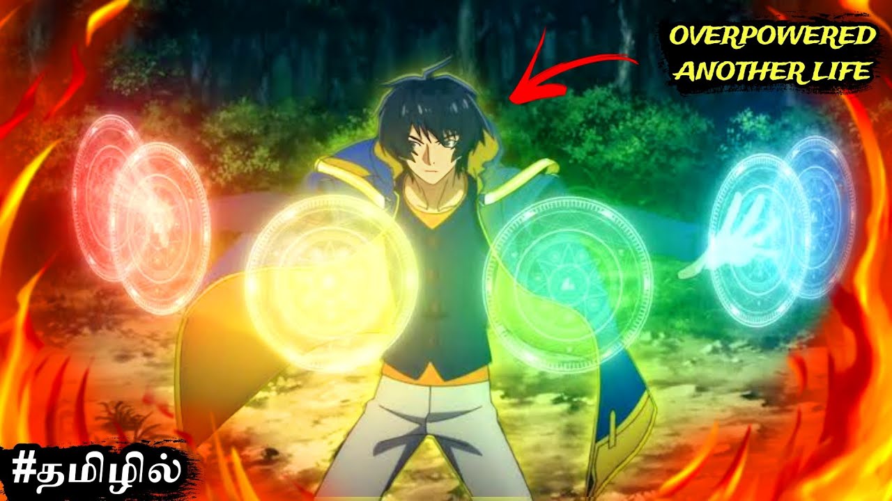 Weak To Overpowered Hero in Another Life | story explained in tamil | Anime Tamil