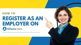 How to Register as an Employer on Alliance Jobs | Free Job Posting