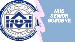 Northshore High School's Class of 2020 Goodbye