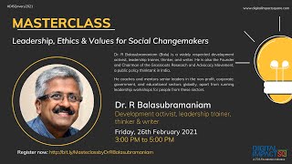 Famous Masterclass on Leadership, Ethics & Values for Social Changemakers Wealth
