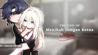 18  •° Menikah Dengan Ketua Mafia°• END! GCMN Oleh : Cherryl Adeline