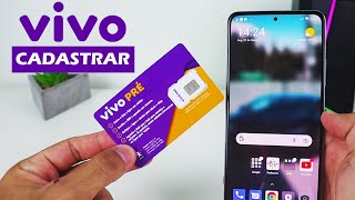 Como CADASTRAR e ATIVAR chip da VIVO