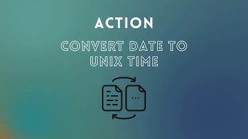 Convert Date To UNIX Time Time