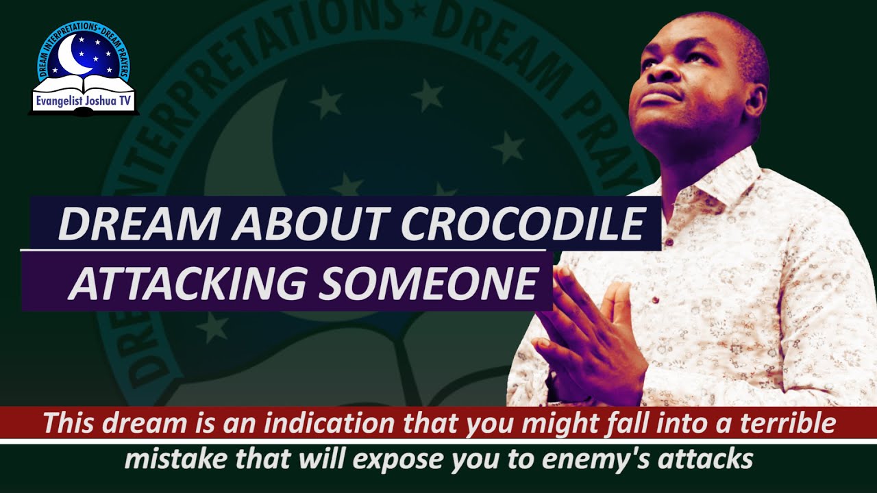 Dream About Crocodile Attacking Someone