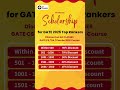GATE 2025 Top Rankers Scholarships - GATE CS/DA Complete Course | GO Classes