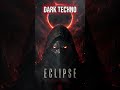 🌑 ECLIPSE 🌑 Dark Warehouse Techno #darktechno #techno