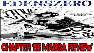 Edens Zero Chapter 155 Manga Review. Jinn And Kleene's Ether Gears Overdrive