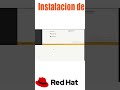 Episodio 1 pt2#linux #redhat #it