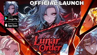 Lunar Order Gameplay - Official Launch RPG Game Android