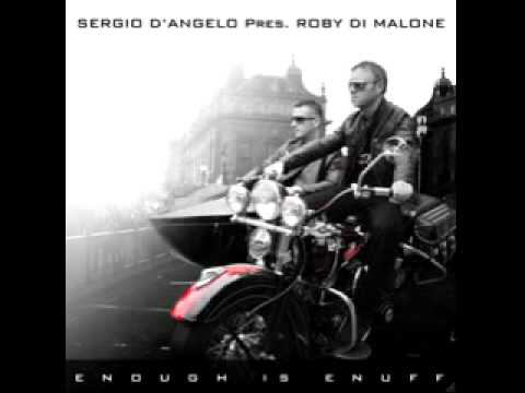 SERGIO D'ANGELO ROBY DI MALONE - Enough is Enuff (...