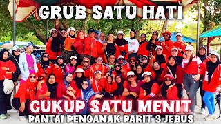 Cukup Satu Menit Bersama Grub Satu Hati Pantai Penganak Parit 3 Jebus Arul Zin