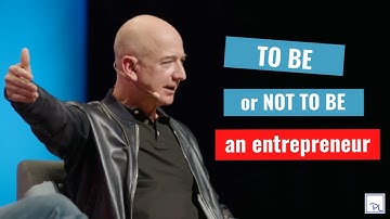 To be or not to be an entrepreneur - The Regret Minimization Framework (Jeff Bezos)