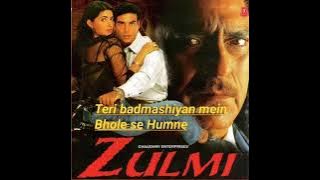 best of akshy kumar twinkle khanna superhit audio song zulmi movie full Hindi bollywood songs