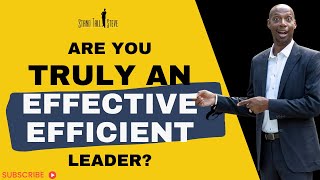 Efficiency VS. Effectiveness: Educational Management | Stand Tall Statement