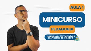 MINICURSO - PEDAGOGIA - AULA 01