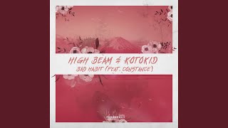 Bad Habit (feat. Constance)