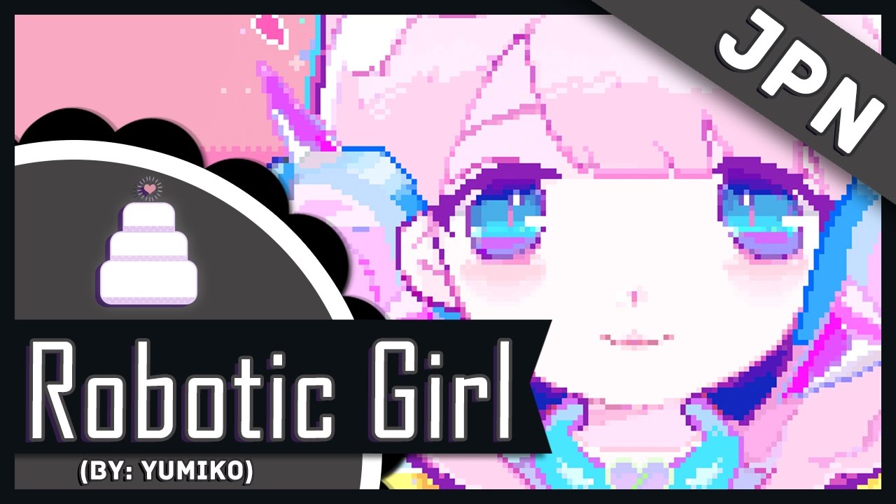 Japanese Cover」Robotic Girl / ロボティックガール ( Yunomi )【Jayn