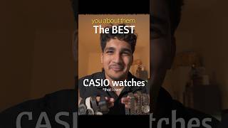 The Best Casio Watches I Own
