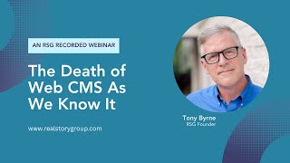 Webinar: The Death of Web CMS As We Know It