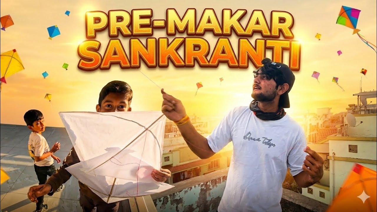 Pre-makar Sankranti ! Vlog-76