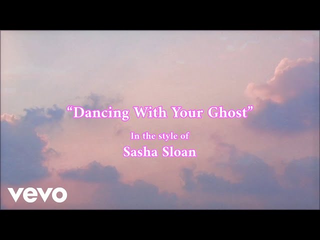 Sasha Alex Sloan - Dancing With Your Ghost instrumental (Karaoke Version) class=