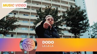 Dodo - La La La Prod Harun B