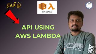API using AWS lambda | Week 5 | Developing Future Developers | Tamil