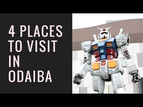 4 Places YOU should visit in Odaiba, Tokyo! お台場